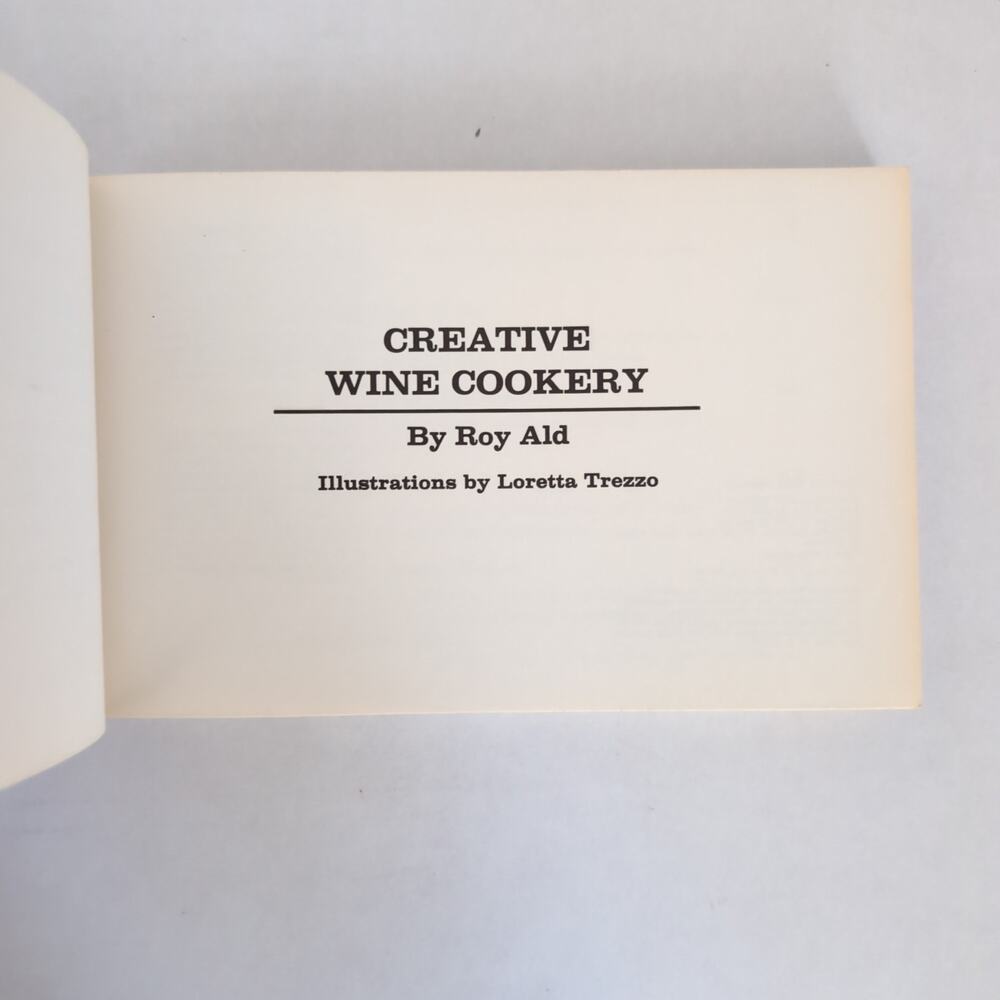 Creative Wine Cookery by Roy Ald 1972 Paperback Cookbook - Picture 7 of 10